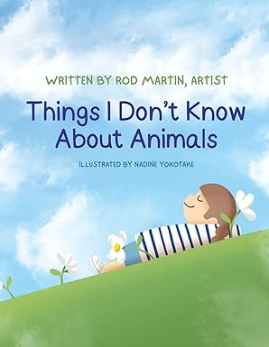 Things I Don't Know About Animals